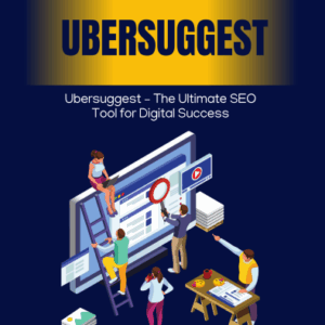 Ubersuggest – The Ultimate SEO Tool for Digital Success